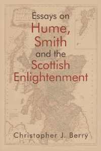 Essays on Hume, Smith and the Scottish Enlightenment (Edinburgh Studies in Scottish Philosophy)