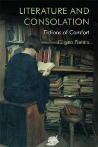 Literature and Consolation : Fictions of Comfort