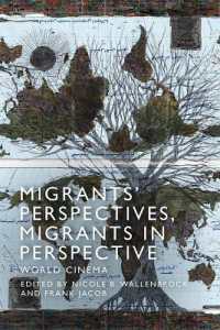 Migrants' Perspectives, Migrants in Perspective : World Cinema