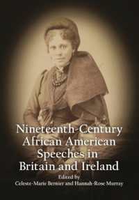 Nineteenth-Century African American Speeches in Britain and Ireland (Nineteenth-century African American Narratives and Speeches in Britain and Ireland)