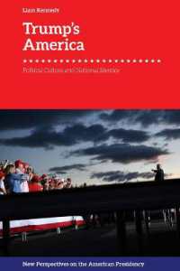 Trump'S America : Political Culture and National Identity (New Perspectives on the American Presidency)