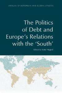 Debt Relations and European Politics : North/South Divides (Annual of European and Global Studies)