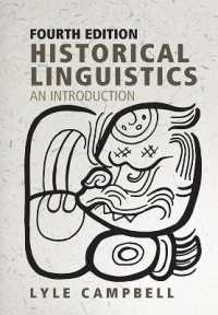 歴史言語学入門（第４版）<br>Historical Linguistics : An Introduction （4TH）