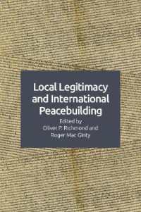 Local Legitimacy and International Peacebuilding