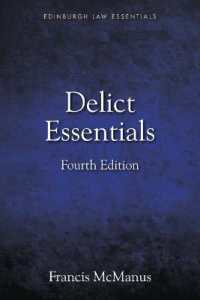Delict Essentials (Edinburgh Law Essentials") （4TH）