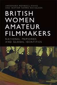 British Women Amateur Filmmakers : National Memories and Global Identities
