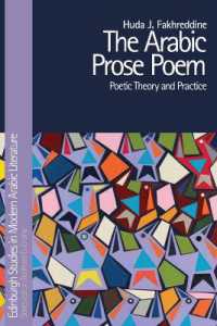 The Arabic Prose Poem : Poetic Theory and Practice (Edinburgh Studies in Modern Arabic Literature)