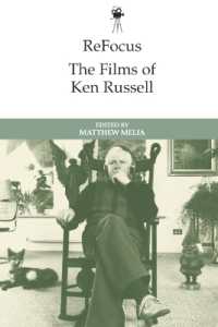 Refocus: the Films of Ken Russell (Refocus: the International Directors Series)