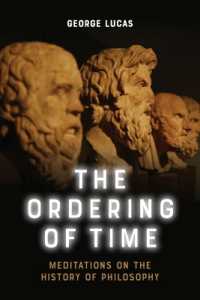 The Ordering of Time : Meditations on the History of Philosophy