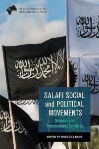 Salafi Social and Political Movements : National and Transnational Contexts (Edinburgh Studies of the Globalised Muslim World)