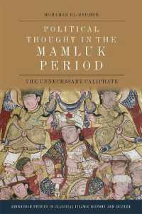 Political Thought in the Mamluk Period : The Unnecessary Caliphate (Edinburgh Studies in Classical Islamic History and Culture)