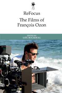 Refocus: the Films of Fran Ois Ozon (Refocus: the International Directors Series)
