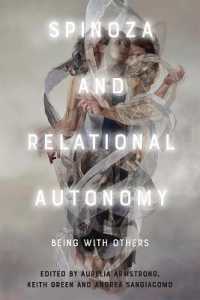 Spinoza and Relational Autonomy : Being with Others