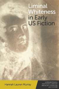 Liminal Whiteness in Early Us Fiction (Interventions in Nineteenth-century American Literature and Culture)