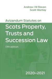 Avizandum Statutes on Scots Property, Trusts and Succession Law 2020-2021 (Avizandum Statutes) （17TH）