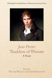 Jane Porter, Thaddeus of Warsaw : A Novel (Edinburgh Critical Editions of Nineteenth-century Texts)