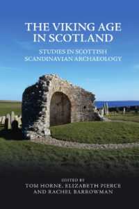 The Viking Age in Scotland : Studies in Scottish Scandinavian Archaeology