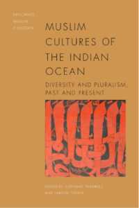 Muslim Cultures of the Indian Ocean : Diversity and Pluralism, Past and Present (Exploring Muslim Contexts)