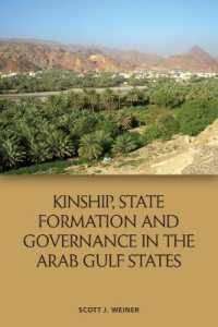Kinship, State Formation and Governance in the Arab Gulf States