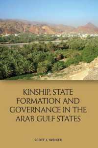 Kinship, State Formation and Governance in the Arab Gulf States