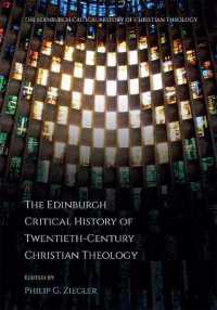 The Edinburgh Critical History of Twentieth-Century Christian Theology (The Edinburgh Critical History of Christian Theology)