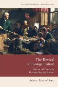 The Revival of Evangelicalism : Mission and Piety in the Victorian Church of Scotland (Scottish Religious Cultures)