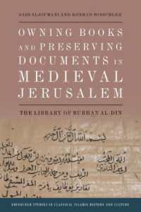 Owning Books and Preserving Documents in Medieval Jerusalem : The Library of Burhan al-Din