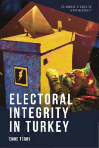 Electoral Integrity in Turkey (Edinburgh Studies on Modern Turkey)