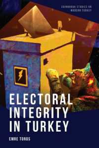 Electoral Integrity in Turkey (Edinburgh Studies on Modern Turkey)