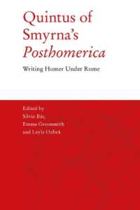 Quintus of Smyrna's 'Posthomerica' : Writing Homer under Rome