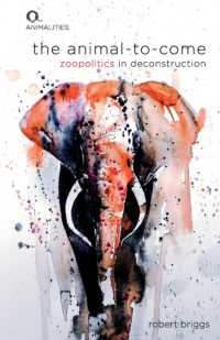 The Animal-to-Come : Zoo-Politics in Deconstruction (Animalities)