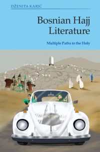 Bosnian Hajj Literature : Multiple Paths to the Holy