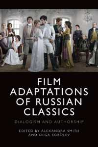 Film Adaptations of Russian Classics : Dialogism and Authorship