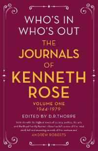 Who's In, Who's Out: the Journals of Kenneth Rose : Volume One 1944-1979