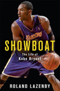 Showboat : The Life of Kobe Bryant -- Paperback / softback