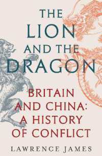 The Lion and the Dragon : Britain and China: a History of Conflict