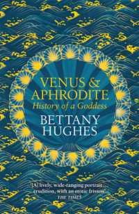 Venus and Aphrodite : History of a Goddess