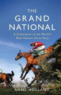 The Grand National : A Celebration of the World's Most Famous Horse Race