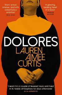 Dolores : From one of Granta's Best of Young British Novelists