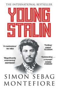 『スターリン：青春と革命の時代』（原書）<br>Young Stalin