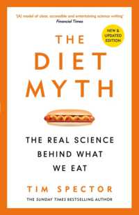 The Diet Myth : The Real Science Behind What We Eat