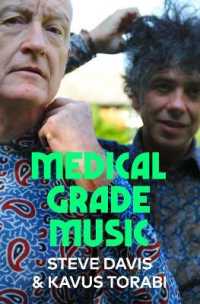 Medical Grade Music -- Hardback