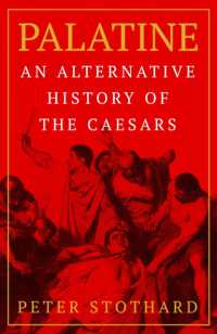 Palatine : An Alternative History of the Caesars