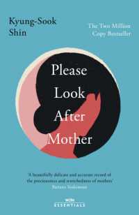 Please Look after Mother : The million copy Korean bestseller (W&n Essentials)