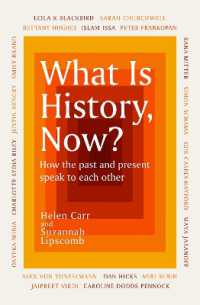 What Is History， Now?