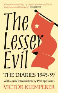 The Lesser Evil : The Diaries of Victor Klemperer 1945-1959
