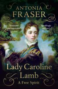 Lady Caroline Lamb : A Free Spirit
