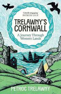 Trelawny's Cornwall : A Journey through Western Lands