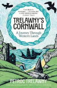 Trelawny's Cornwall : A Journey through Western Lands