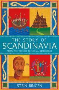 Story of Scandinavia : From the Vikings to Social Democracy -- Paperback (English Language Edition)
